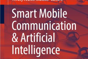 Smart Mobile Communication & Artificial Intelligence: Proceedings of the 15th IMCL Conference