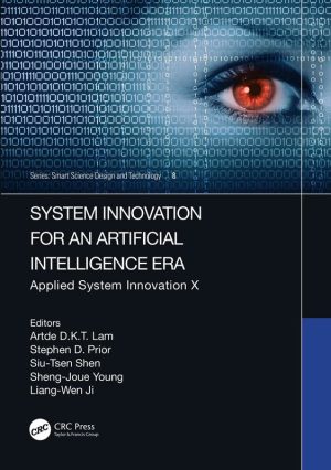System Innovation for an Artificial Intelligence Era: Applied System Innovation X (2025)