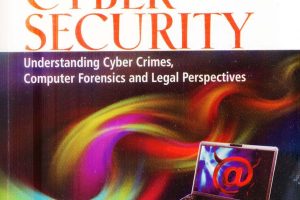 Cybersecurity Basics: Cyber Crimes, Forensics, and Legal Aspects