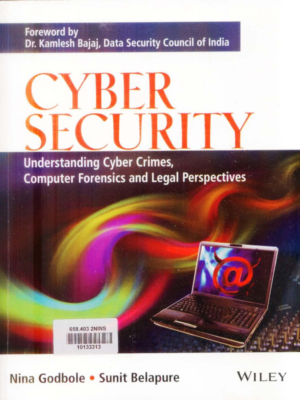 Cybersecurity Basics: Cyber Crimes, Forensics, and Legal Aspects