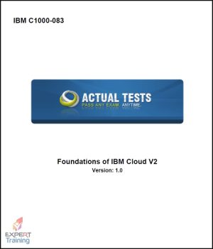Foundations of IBM Cloud V2 C1000-083