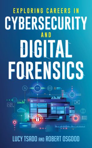 Cybersecurity & Digital Forensics Careers: A Practical Guide