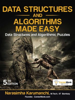 Data Structures & Algorithms Made Easy: Algorithmic Puzzles