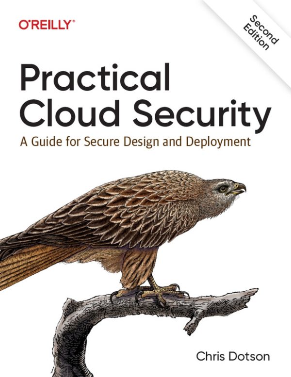 Practical Cloud Security: Secure Your Cloud Deployments (2023)
