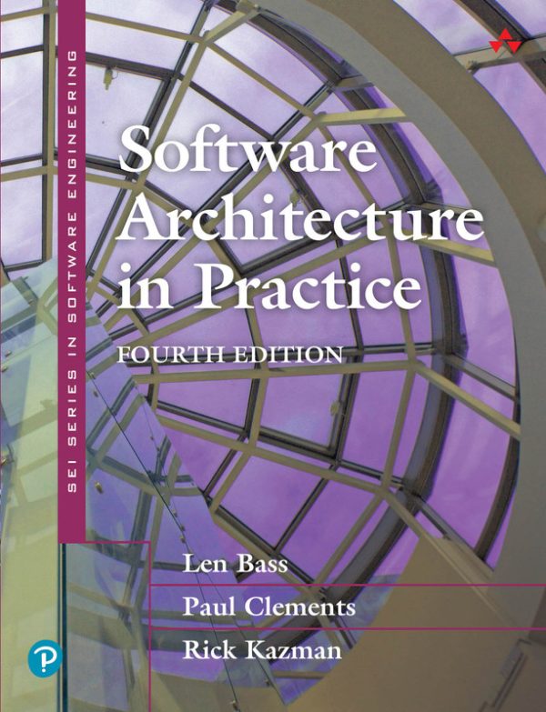 Software Architecture in Practice: Proven Strategies & Patterns (2021)