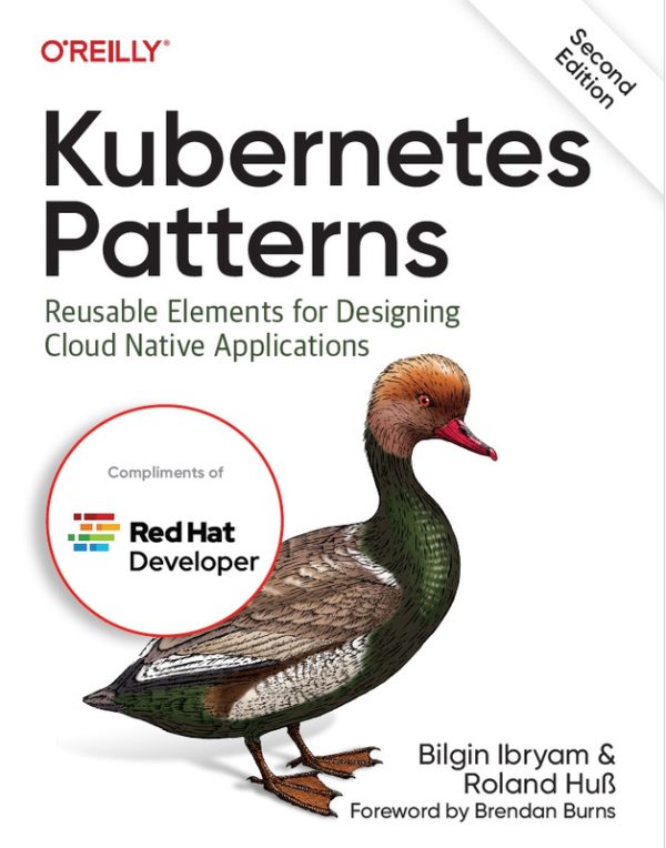 Kubernetes Patterns: Reusable Solutions for Cloud-Native Applications (2nd Ed.)
