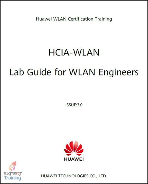 HCIA-WLAN V3.0 Lab Guide