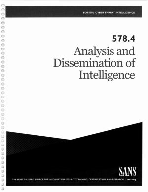 Analysis and Dissemination of Intelligence SANS