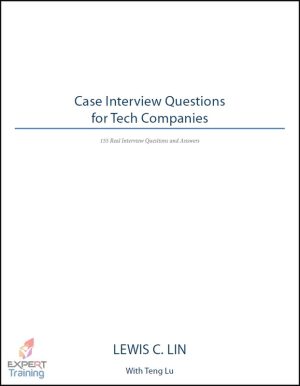 Case Interview Questions for Tech Companies