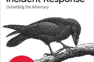 Intelligence-Driven Incident Response, 2nd Edition 2023