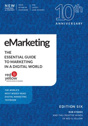 eMarketing: The Essential Guide to Digital Marketing