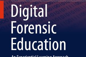 Digital Forensic Education: An Experiential Guide