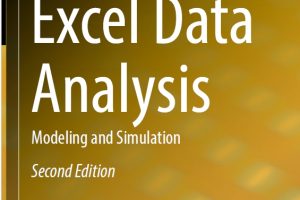 Excel Data Analysis: Modeling and Simulation Techniques
