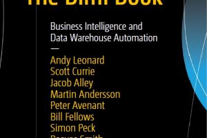 The Biml Book: Automate Business Intelligence & Data Warehousing