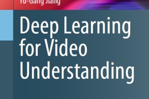 Deep Learning for Video Understanding: Wireless Networks & AI Applications (Springer, 2024)