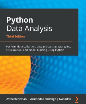 Python Data Analysis: Master Data Wrangling Techniques