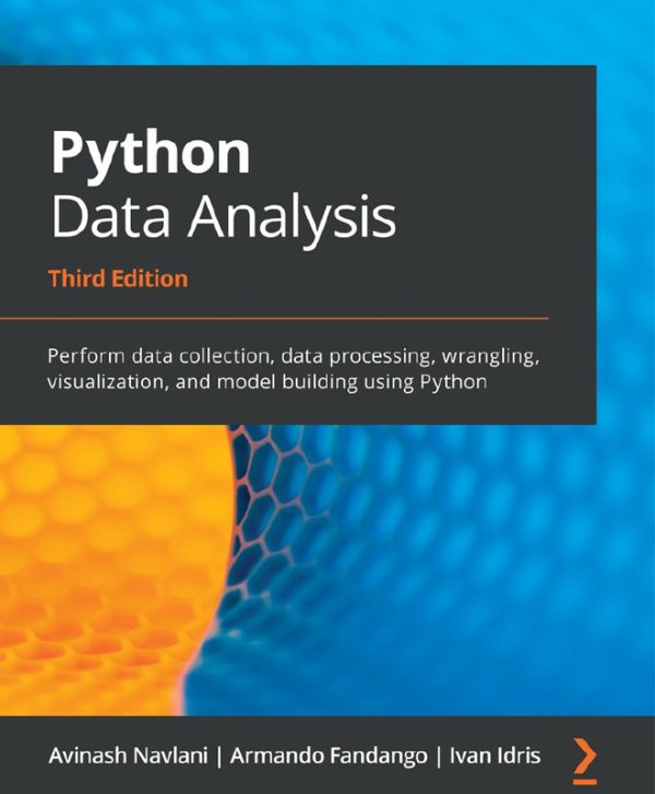 Python Data Analysis: Master Data Wrangling Techniques