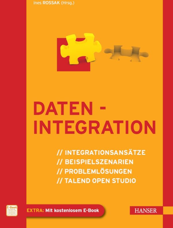 Datenintegration: Scenarios & Talend Open Studio Solutions