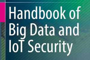 Handbook of Big Data & IoT Security by Ali Dehghantanha