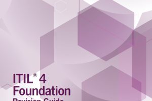 ITIL 4 Foundation Revision Guide by AXELOS