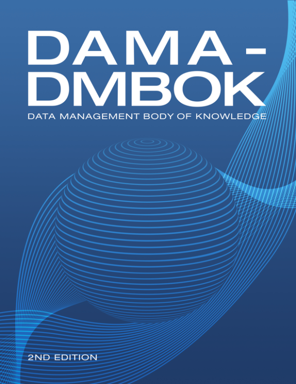 DAMA-DMBOK: Data Management Body of Knowledge (2017)