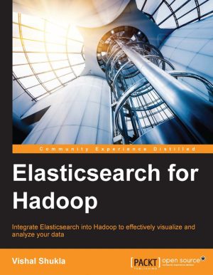 Vishal Shukla - Elasticsearch for Hadoop