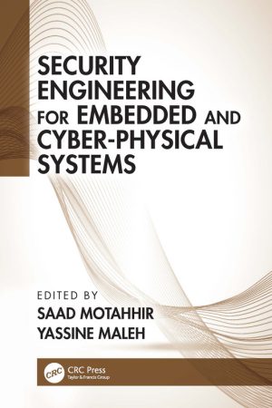 Security Engineering: Embedded & Cyber-Physical Systems (2022)