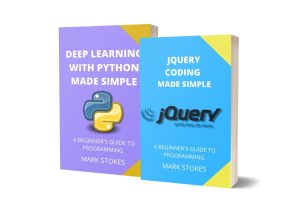 jQuery Coding & Deep Learning with Python: A Beginner’s Guide (Independently Published, 2024)