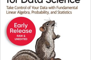 Essential Math for Data Science: Fifth Early Release
