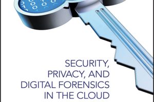 Cloud Security and Forensics: Privacy and Investigations