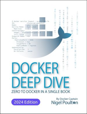 Docker Deep Dive: Master Containerization & Orchestration (Nielson Book Services, 2024)