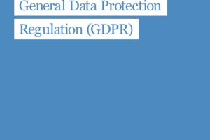Guide to the General Data Protection Regulation (GDPR)