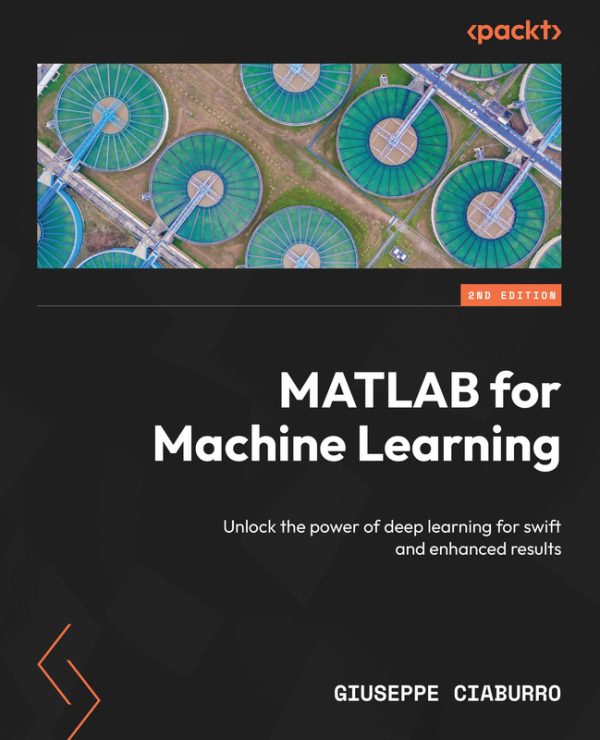 Deep Learning for Swift & Enhanced Results: 2nd Edition (Packt, 2024)