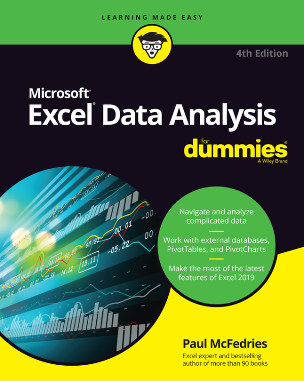 Excel Data Analysis for Dummies: Master Analytics with Ease