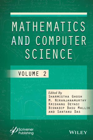 Mathematics & Computer Science, Volume 2 (Scrivener Publishing, 2024)