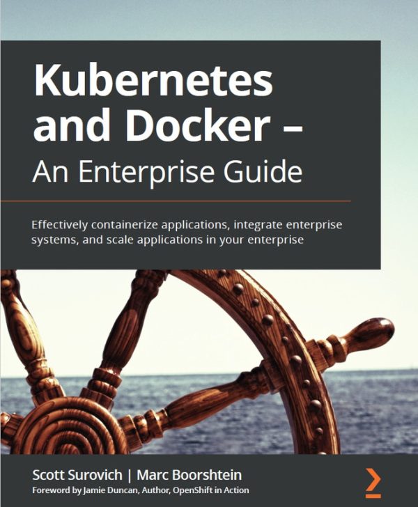 Enterprise Application Containerization: Scale and Integrate Systems