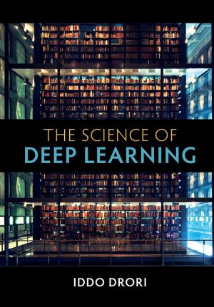 The Science of Deep Learning: AI Concepts & Applications 2023