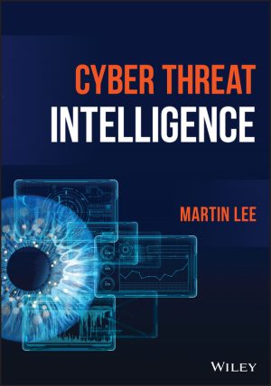 Cyber Threat Intelligence: Essential Guide for Professionals