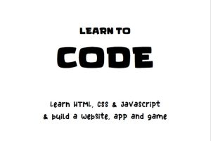 Learn to Code Learn HTML, CSS and JavaScript