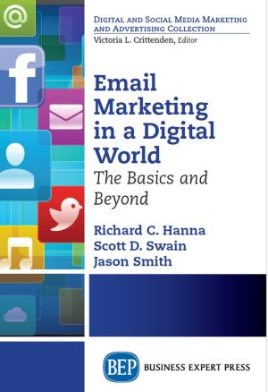 Email Marketing Basics: Succeed in the Digital World (2015)