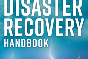 The Disaster Recovery Handbook: Prepare and Respond