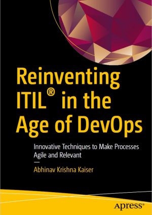 Reinventing ITIL in the Age of DevOps