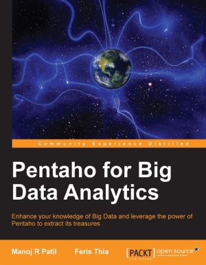 Pentaho Big Data Analytics Mastery