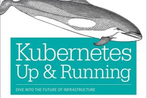Kubernetes Up and Running: Future Infrastructure