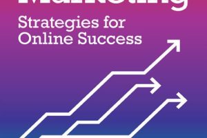 Digital Marketing Strategies for Online Success