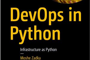 DevOps with Python: Automate with Zadka and Moshe