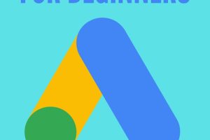 Google Adwords for Beginners Quick Start Guide to Google Ads for Beginners