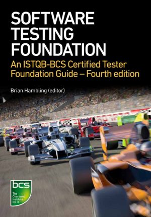 Software Testing An ISTQB-BCS Certified Tester Foundation Guide