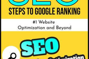 25 Search Engine Optimization SEO Steps to Google Ranking