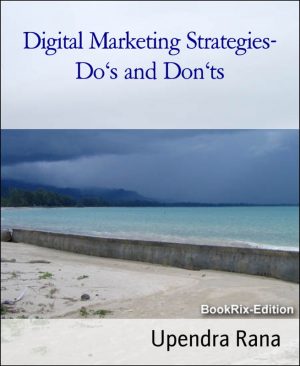 Digital Marketing Do's and Don’ts Essentials